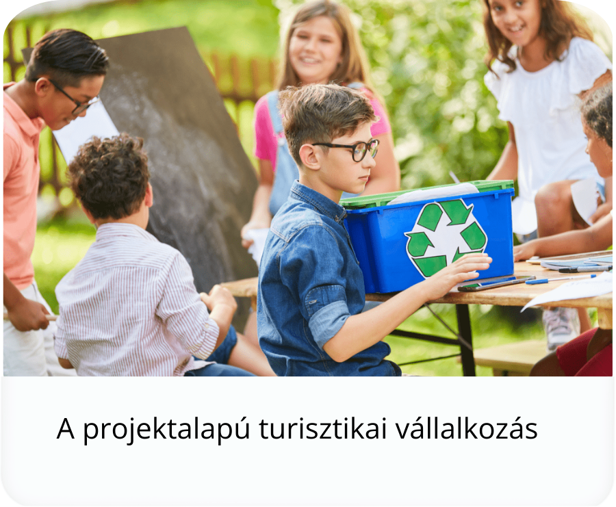 A projekt alapú turisztikai vállalkozás